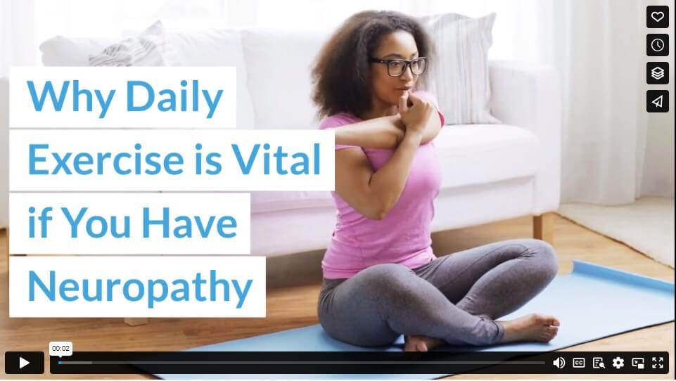 Why Daily Exercise is Vital if You Have Neuropathy
