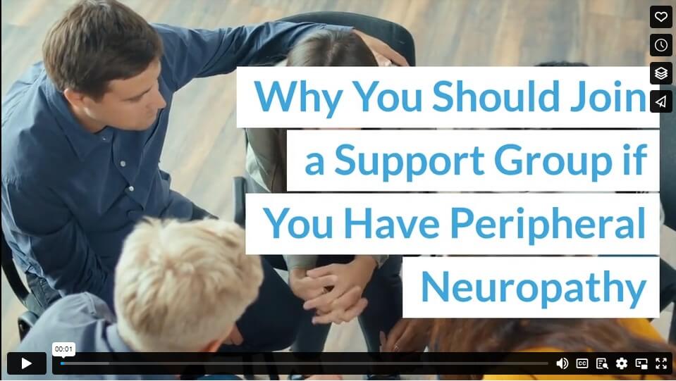 Why You Should Join a Support Group if You Have Peripheral Neuropathy