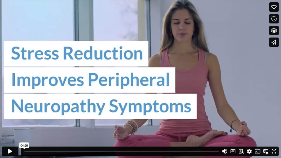 Stress Reduction Improves Peripheral Neuropathy Symptoms